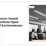 Acoustic Sound Baffles transform open commercial environment