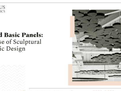 Unidus Acoustics_The Rise of Sculptural Acoustic Design