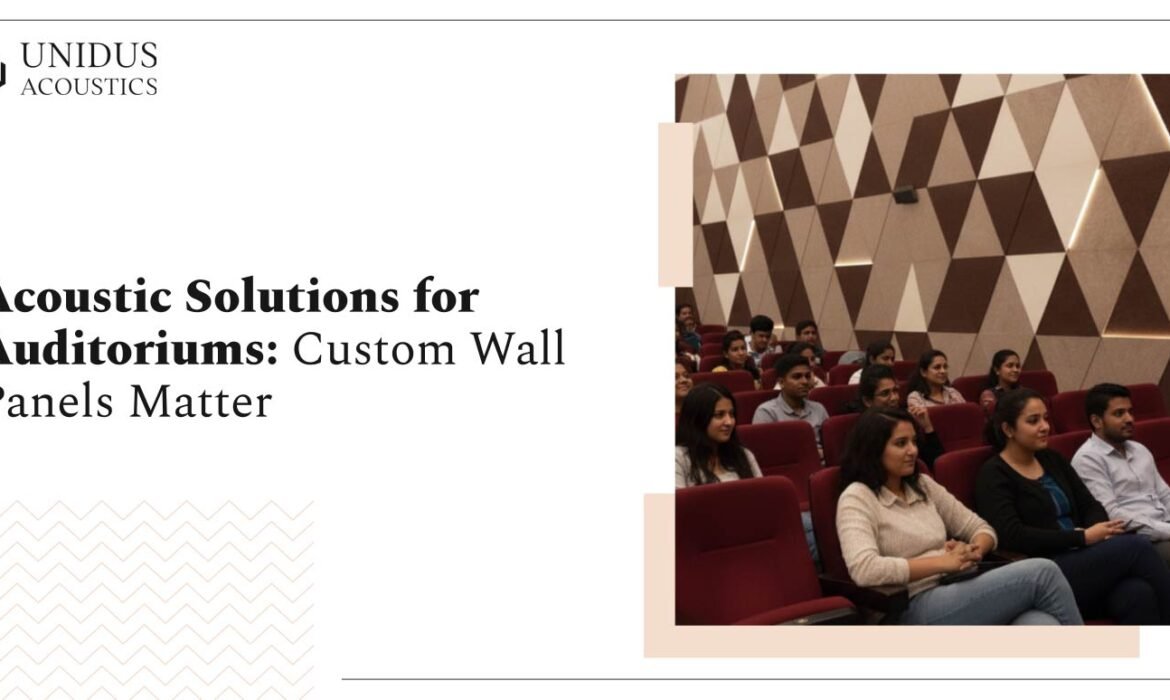 Acoustic Solutions for Auditoriums