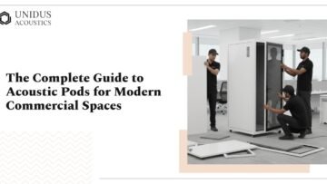 Guide to Acoustic Pods