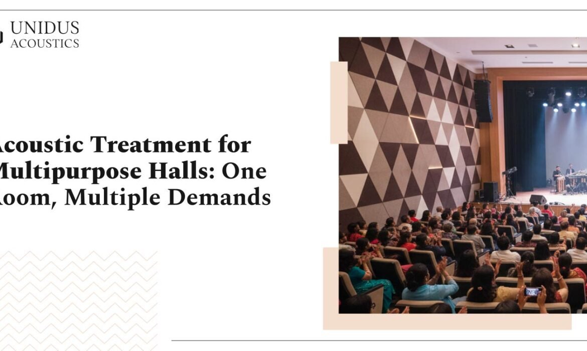 Acoustic Treatment for Multipurpose Halls