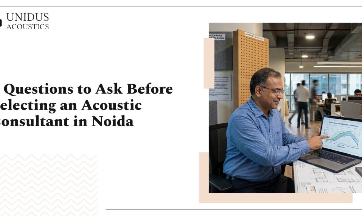 Acoustic Consultant in Noida