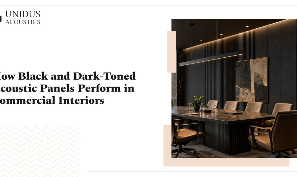 How Black and Dark-Toned Acoustic Panels Perform in Commercial Interiors