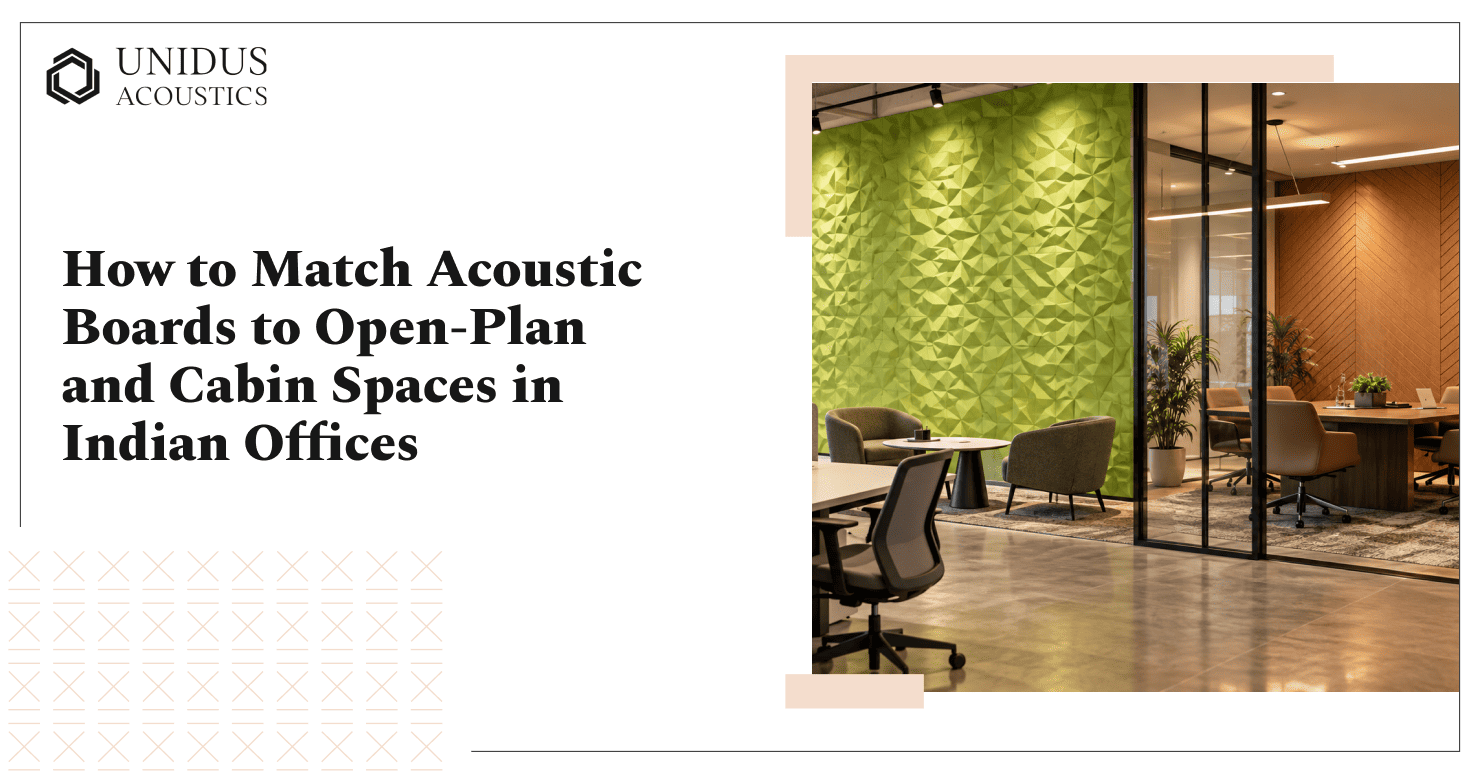 Home 20 Match Acoustic Boards to Open Plan & Cabin Spaces